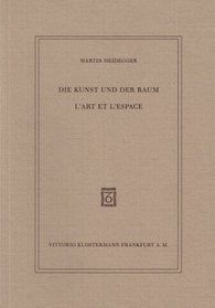Die Kunst und der Raum / LArt et lEspace