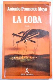 La loba (Spanish Edition)