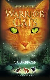 Vuurproef (Warrior cats) (Dutch Edition)