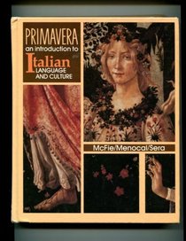 Primavera: An Introduction to Italian Language and Culture (Italian Edition)