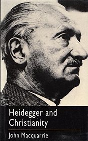 Heidegger and Christianity