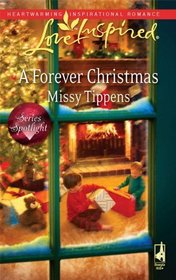 A Forever Christmas (Love Inspired, No 528)
