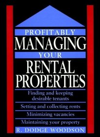 Profitably Managing Your Rental Properties
