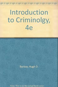 Introduction to Criminolgy, 4e