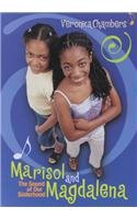 Marisol and Magdalena: The Sound of Oursisterhood
