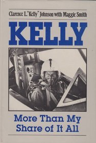 Kelly: More Than My Share of It All