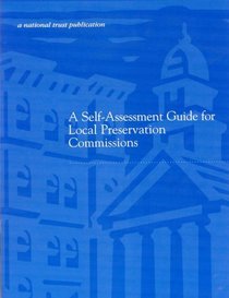 Self-Assessment Guide for Community Preservation Organizations