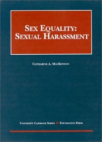 Sex Equality: Sexual Harassment