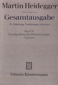 Gesamtausgabe, Ln, Bd.58, Grundprobleme der Phnomenologie