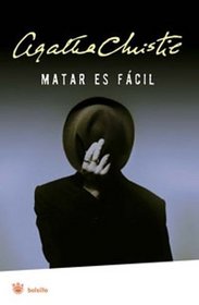 Matar es facil / Murder is Easy (Spanish Edition)
