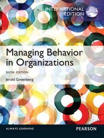 Managing Behavior in Organizations