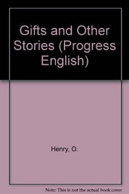 Gifts and Other Stories (Progress English)