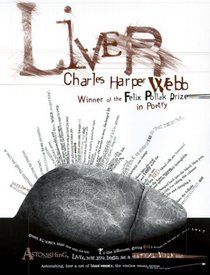 Liver (Felix Pollak Prize in Poetry (Series).)