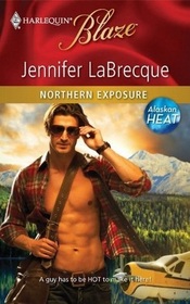 Northern Exposure (Alaskan Heat, Bk 1) (Harlequin Blaze, No 570)