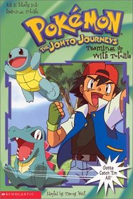 Teaming Up With Totodile (Pokemon Chapter Book)