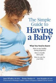 Simple Guide to Having a Baby
