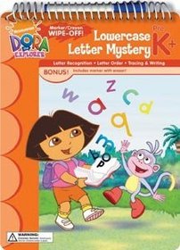 Dora's Lowercase Letter Mystery (Dora the Explorer Write-On Wipe-Off Workbook)