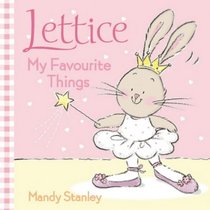 My Favourite Things (Lettice)