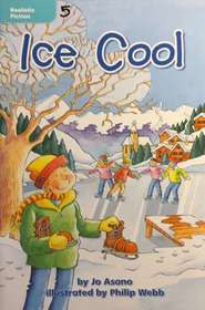 Ice Cool (Realistic Fiction: Leveled Reader Library)