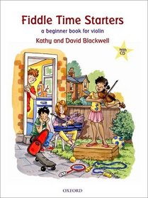 Fiddle Time Starters + CD: A Beginner Book for Violin