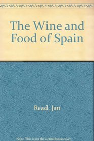The Wine and Food of Spain