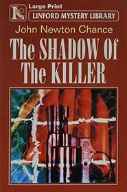 The Shadow of the Killer (Linford Mystery)