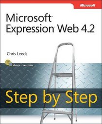 Microsoft Expression Web 4.2 Step by Step (Step By Step (Microsoft))