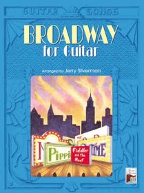 Broadway for Guitar (The Guitar Songs Series)