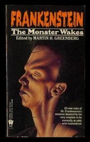 Frankenstein : The Monster Wakes (DAW book collectors)