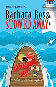 Stowed Away (A Maine Clambake Mystery)
