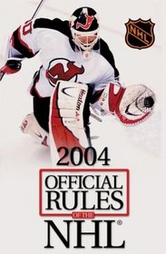 Official Rules of the Nhl 2004 (Official Rules of the NHL)