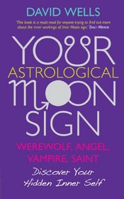 Your Astrological Moon Sign