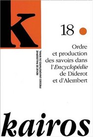 Ordre et production des savoirs dans l encyclopdie de diderot et d alember