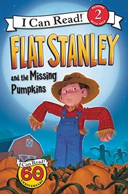 Flat Stanley and the Missing Pumpkins (I Can Read Level 2)