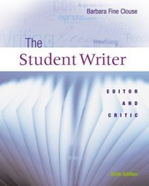 The Student Writer: Editor and Critic, text with web access card