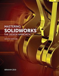Mastering SolidWorks (2nd Edition)