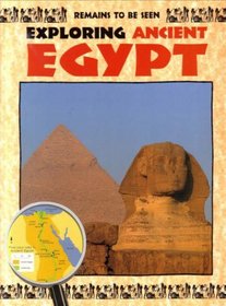 Exploring Ancient Egypt (Remains to be Seen)