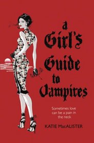 A Girl's Guide to Vampires (Dark Ones, Bk 1)