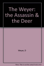 The Assassin and the Deer