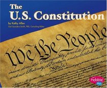 The U.S. Constitution (Pebble Plus)