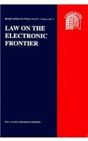 Law on the Electronic Frontier : Hume Papers on Public Policy 2.4 (Hume Papers on Public Policy, Vol 2, No 4)