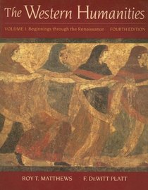 The Western Humanities, Volume One