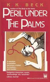 Peril Under the Palms (Iris Cooper, Bk 3)