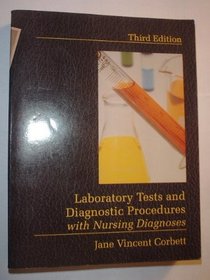 Laboratory Tests and Diagnostic Proced 3ED