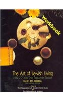 The Passover Seder: The Art of Jewish Living