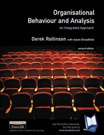 Value Pack: Organisational Behaviour and Analysis (Including Pin Card): An Integrated Approach