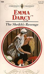 The Sheikh's Revenge (Harlequin Presents, No 1604)