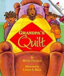Grandpa's Quilt (Rookie Readers)