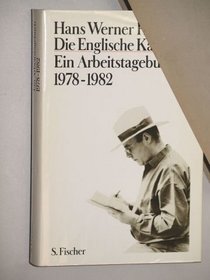 Die englische Katze: Eine Arbeitstagebuch, 1978-1982 (German Edition)