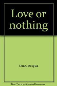 Love or Nothing